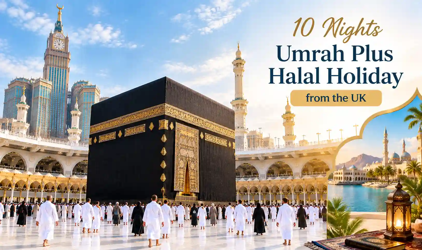 10 Nights Umrah Plus Halal Holiday 1